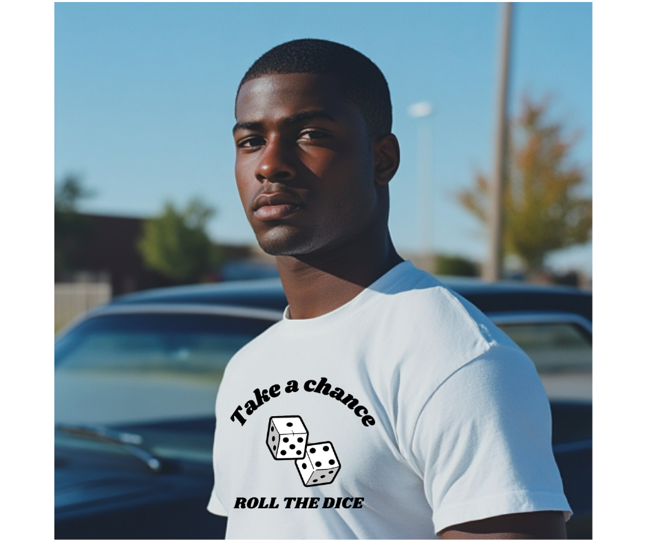 Take a chance Roll The Dice