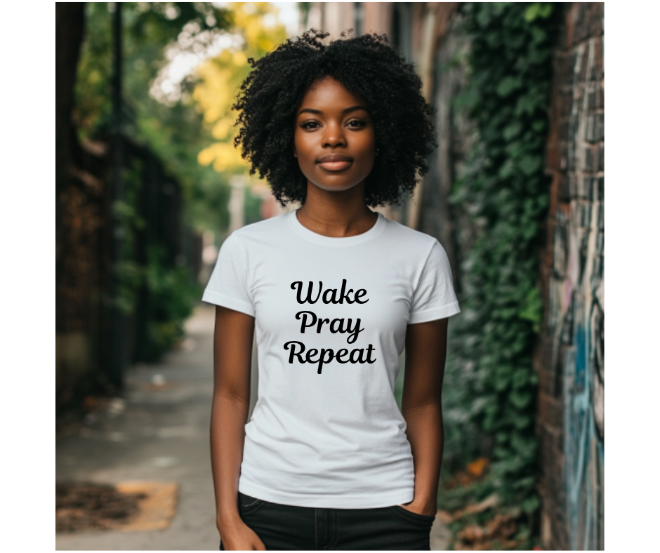 Wake Pray Repeat