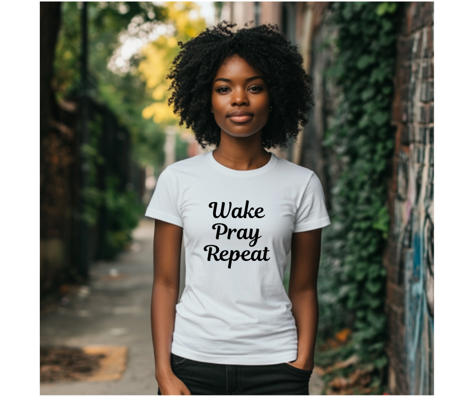 Wake Pray Repeat
