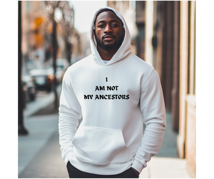 I am not My Ancestors